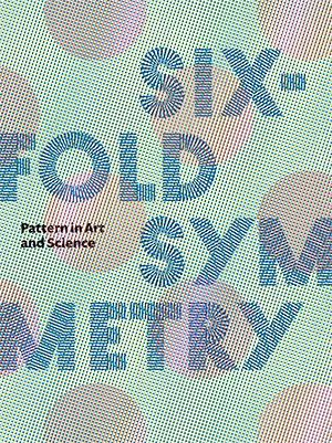 Sixfold Symmetry: Pattern in Art and Science